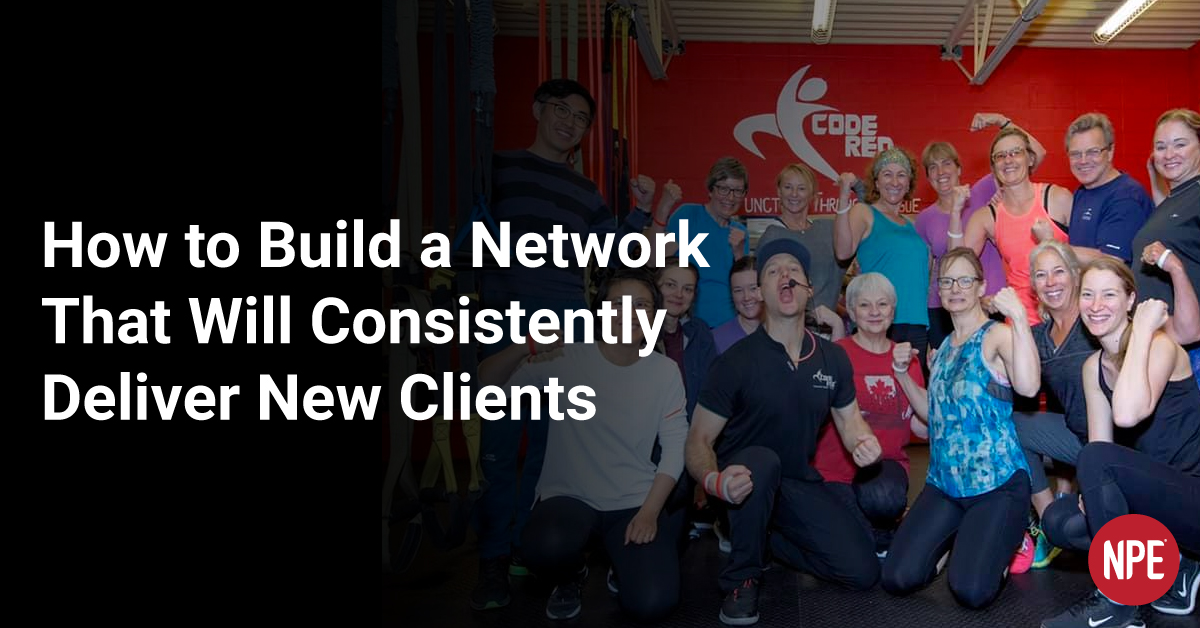 how-to-build-a-network-that-will-deliver-new-clients