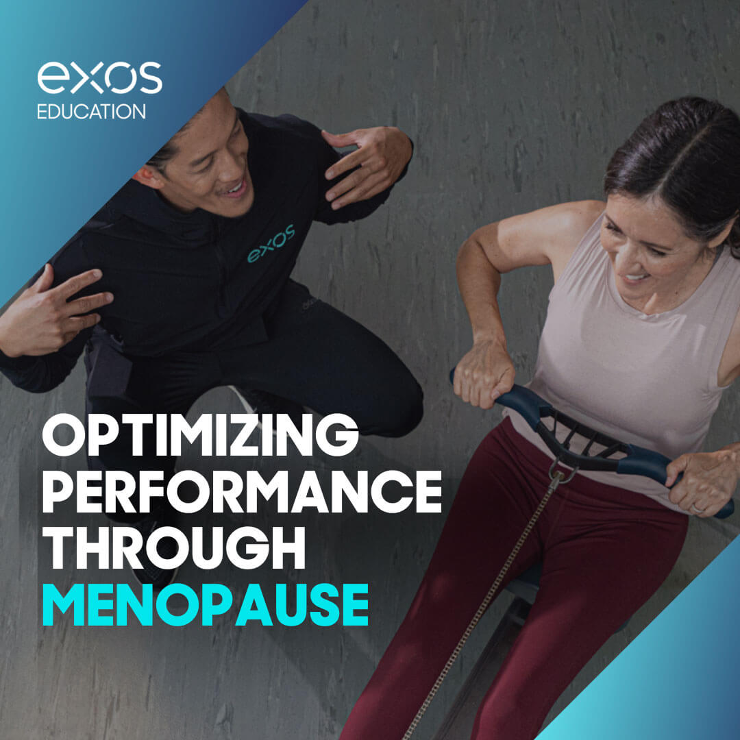 EXOS Optimising Performance through Menopause